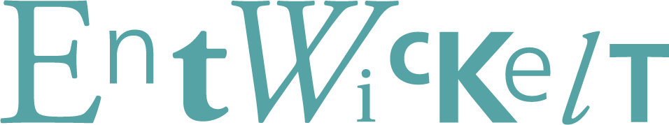 Entwickelt